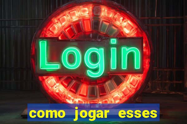 como jogar esses joguinhos que ganha dinheiro